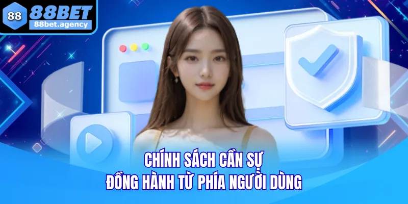 Chính sách cần sự đồng hành từ phía người dùng